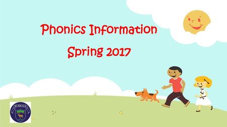 Phonics Information Spring 2017