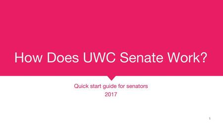 How Does UWC Senate Work?