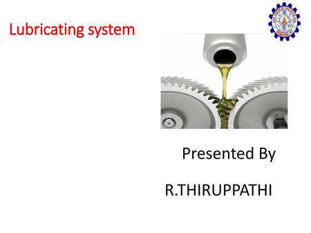 Lubricating system Components