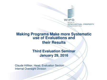 Making Programs Make more Systematic use of Evaluations and