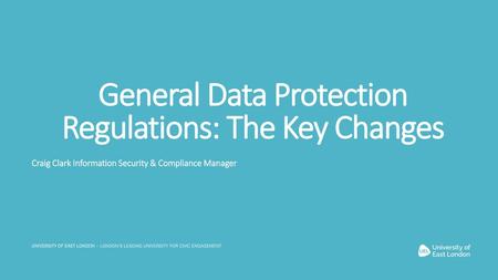 General Data Protection Regulations: The Key Changes