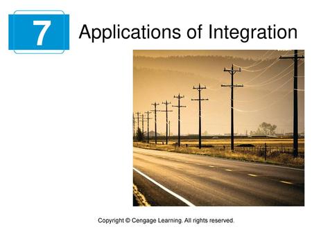 7 Applications of Integration