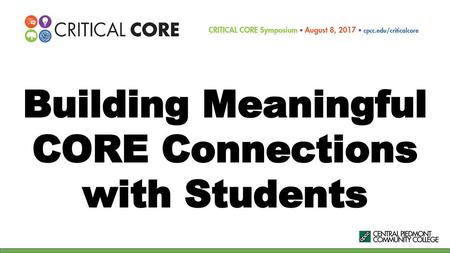 Building Meaningful CORE Connections with Students