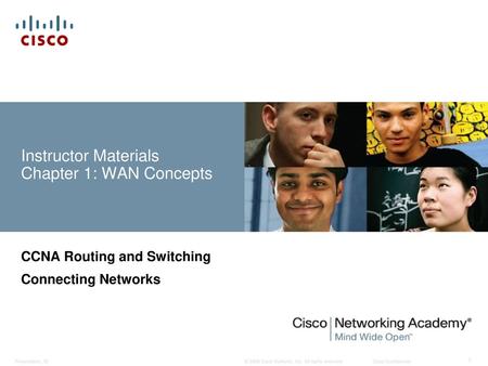 Instructor Materials Chapter 1: WAN Concepts