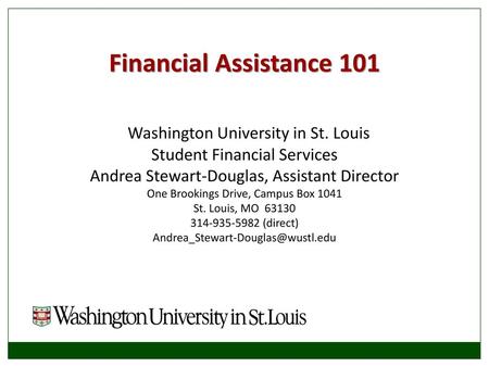 Financial Assistance 101 Washington University in St. Louis