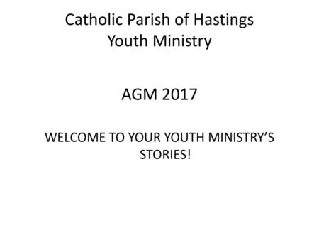 Catholic Parish of Hastings Youth Ministry