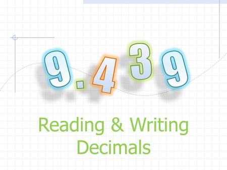 Reading & Writing Decimals
