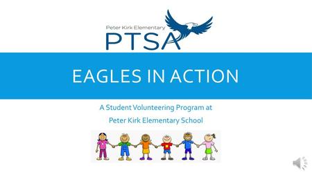 Eagles in action A Student Volunteering Program at