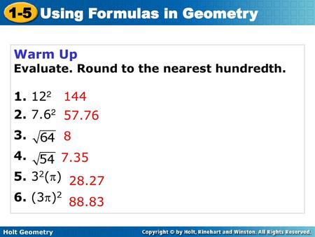 Warm Up Evaluate. Round to the nearest hundredth. 1. 122  3. 4.