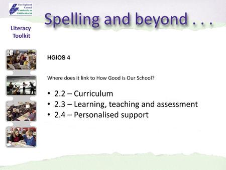 Spelling and beyond – Curriculum