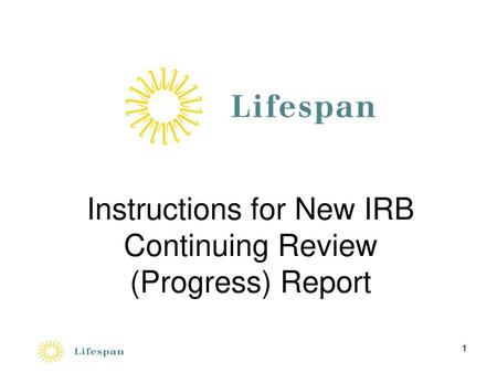 Instructions for New IRB Continuing Review (Progress) Report