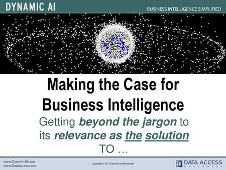 Making the Case for Business Intelligence