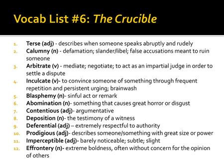 Vocab List #6: The Crucible