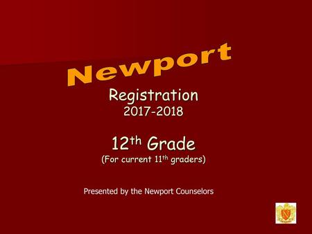 Registration th Grade (For current 11th graders)
