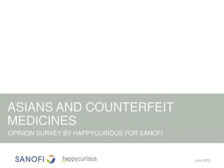 ASIANS AND COUNTERFEIT MEDICINES