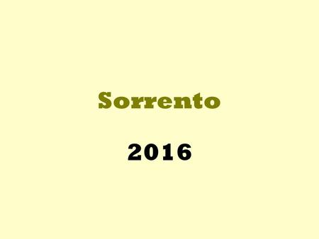 Sorrento 2016.