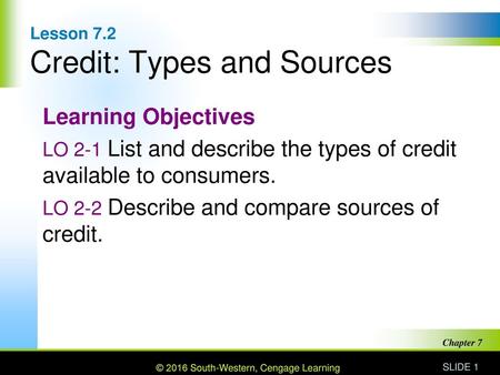 Lesson 7.2 Credit: Types and Sources