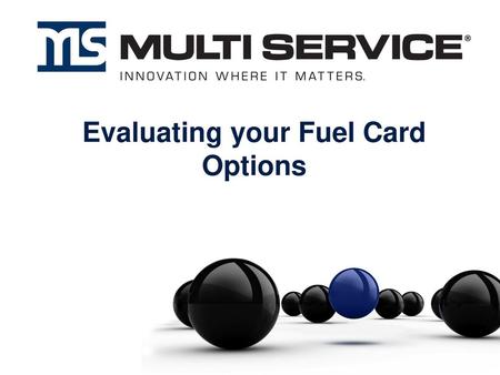 Evaluating your Fuel Card Options