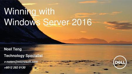 Winning with Windows Server 2016