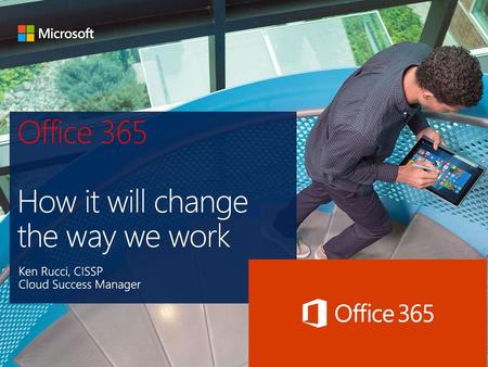Office 365 How it will change the way we work