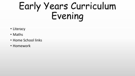 Early Years Curriculum Evening