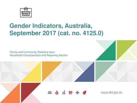 Gender Indicators, Australia, September 2017 (cat. no )