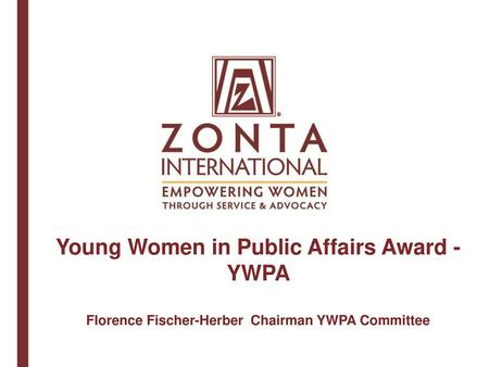 The Young Women in Public Affairs Award YWPA