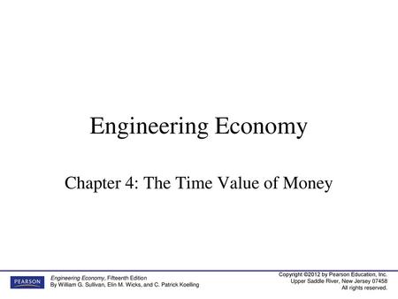 Chapter 4: The Time Value of Money