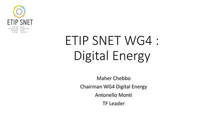 ETIP SNET WG4 : Digital Energy