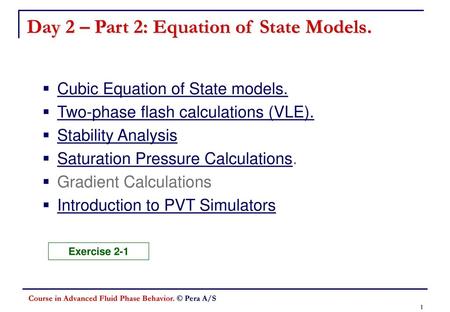 Day 2 – Part 2: Equation of State Models.
