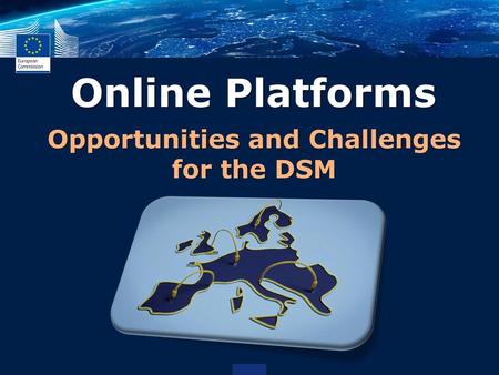Opportunities and Challenges for the DSM