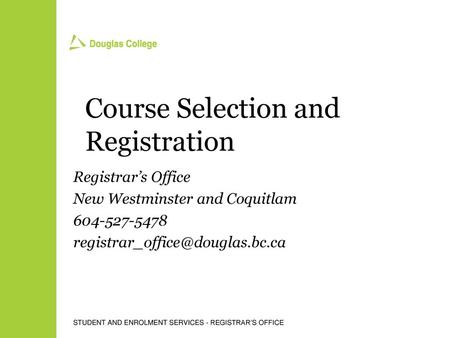 Course Selection and Registration