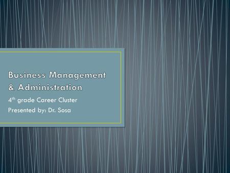 Business Management & Administration