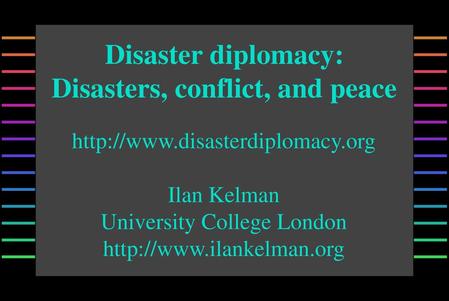 Disasters, conflict, and peace