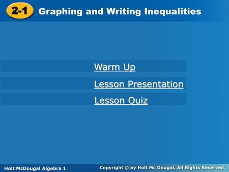 2-1 Graphing and Writing Inequalities Warm Up Lesson Presentation