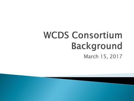 WCDS Consortium Background