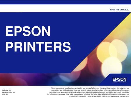 EPSON PRINTERS THE EXPRESSION RANGE: THE HEART OF THE HOME /02