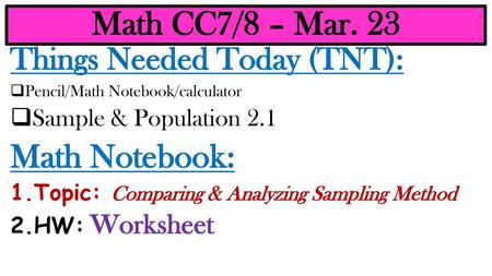 Math CC7/8 – Mar. 23 Math Notebook: Things Needed Today (TNT):