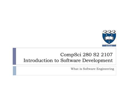 CompSci 280 S Introduction to Software Development