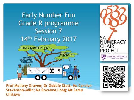 Early Number Fun Grade R programme Session 7 14th February 2017