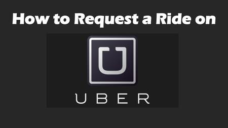 How to Request a Ride on.