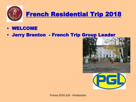 French Residential Trip 2018