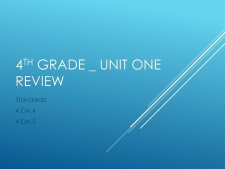 4th Grade _ Unit One Review