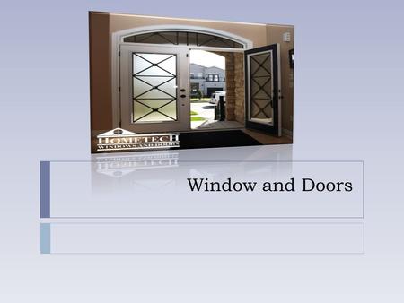 
All About Window and Doors
