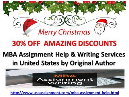 30% OFF AMAZING DISCOUNTS MBA Assignment Help & Writing Services in United States by Original Author