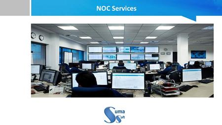 NOC Services.