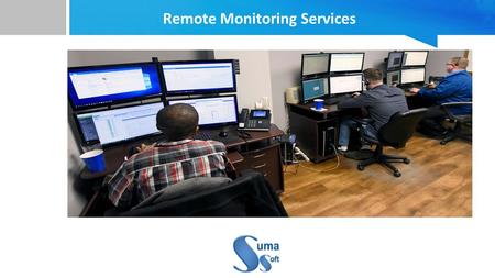 Remote Monitoring Services.