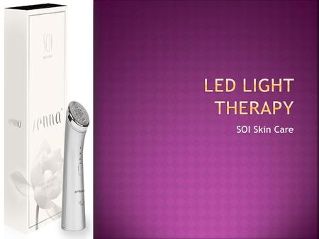 LED Light Therapy - SOI Skin Care