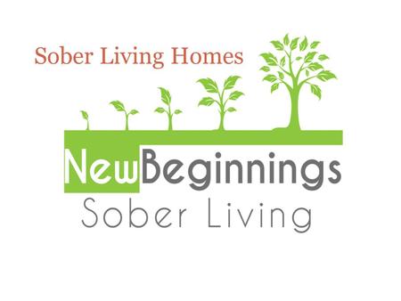 Tips on Sober Living Homes
