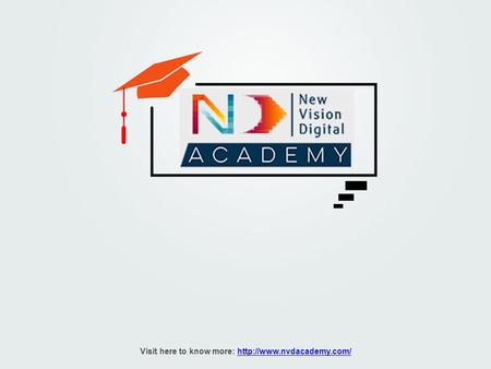 NVD Academy Visit here to know more: